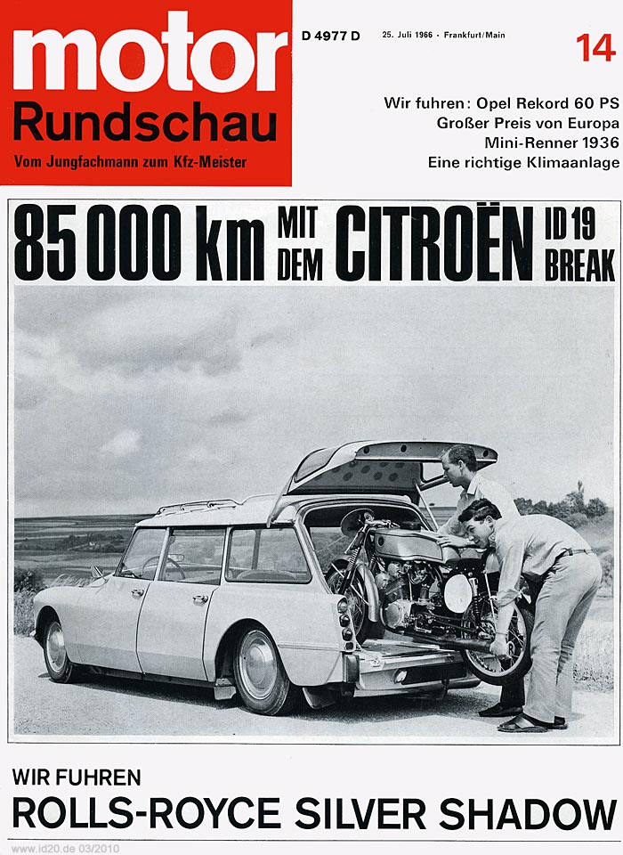 85000km mit dem Citroën ID 19 Break (Motor Rundschau Heft 14 und Heft 15, 1966)